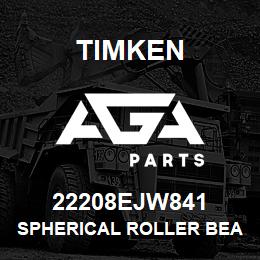 22208EJW841 Timken SPHERICAL ROLLER BEARINGS - STEEL CAGE | AGA Parts