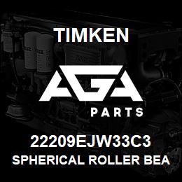 22209EJW33C3 Timken SPHERICAL ROLLER BEARINGS - STEEL CAGE | AGA Parts