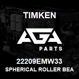 22209EMW33 Timken SPHERICAL ROLLER BEARINGS - BRASS CAGE | AGA Parts