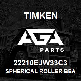 22210EJW33C3 Timken SPHERICAL ROLLER BEARINGS - STEEL CAGE | AGA Parts