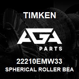 22210EMW33 Timken SPHERICAL ROLLER BEARINGS - BRASS CAGE | AGA Parts