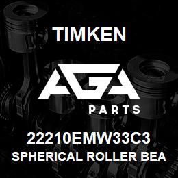 22210EMW33C3 Timken SPHERICAL ROLLER BEARINGS - BRASS CAGE | AGA Parts