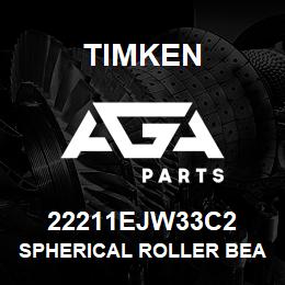 22211EJW33C2 Timken SPHERICAL ROLLER BEARINGS - STEEL CAGE | AGA Parts