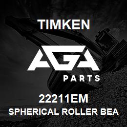 22211EM Timken SPHERICAL ROLLER BEARINGS - BRASS CAGE | AGA Parts