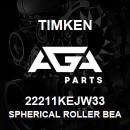 22211KEJW33 Timken SPHERICAL ROLLER BEARINGS - STEEL CAGE | AGA Parts