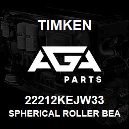 22212KEJW33 Timken SPHERICAL ROLLER BEARINGS - STEEL CAGE | AGA Parts