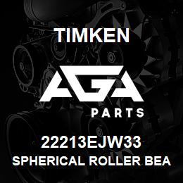 22213EJW33 Timken SPHERICAL ROLLER BEARINGS - STEEL CAGE | AGA Parts