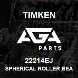 22214EJ Timken SPHERICAL ROLLER BEARINGS - STEEL CAGE | AGA Parts