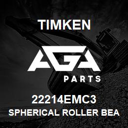 22214EMC3 Timken SPHERICAL ROLLER BEARINGS - BRASS CAGE | AGA Parts