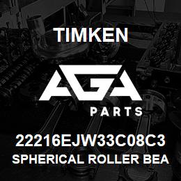 22216EJW33C08C3 Timken SPHERICAL ROLLER BEARINGS - STEEL CAGE | AGA Parts