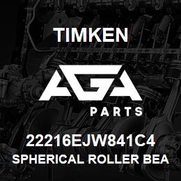 22216EJW841C4 Timken SPHERICAL ROLLER BEARINGS - STEEL CAGE | AGA Parts