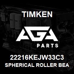 22216KEJW33C3 Timken SPHERICAL ROLLER BEARINGS - STEEL CAGE | AGA Parts