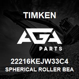 22216KEJW33C4 Timken SPHERICAL ROLLER BEARINGS - STEEL CAGE | AGA Parts