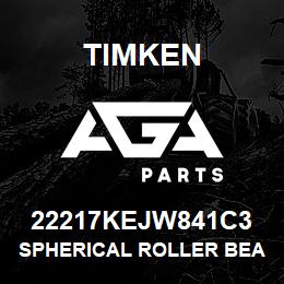 22217KEJW841C3 Timken SPHERICAL ROLLER BEARINGS - STEEL CAGE | AGA Parts