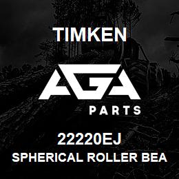 22220EJ Timken SPHERICAL ROLLER BEARINGS - STEEL CAGE | AGA Parts