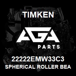 22222EMW33C3 Timken SPHERICAL ROLLER BEARINGS - BRASS CAGE | AGA Parts