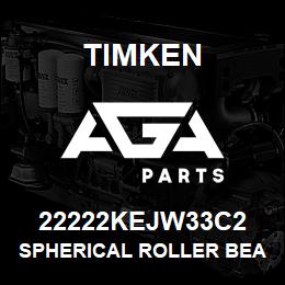 22222KEJW33C2 Timken SPHERICAL ROLLER BEARINGS - STEEL CAGE | AGA Parts