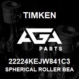 22224KEJW841C3 Timken SPHERICAL ROLLER BEARINGS - STEEL CAGE | AGA Parts