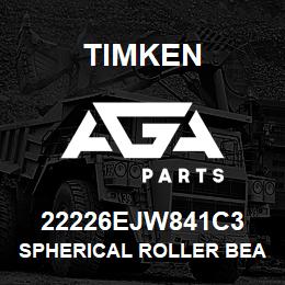 22226EJW841C3 Timken SPHERICAL ROLLER BEARINGS - STEEL CAGE | AGA Parts