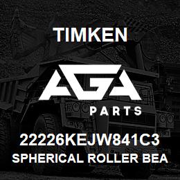 22226KEJW841C3 Timken SPHERICAL ROLLER BEARINGS - STEEL CAGE | AGA Parts