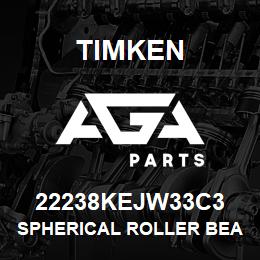 22238KEJW33C3 Timken SPHERICAL ROLLER BEARINGS - STEEL CAGE | AGA Parts