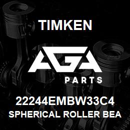 22244EMBW33C4 Timken SPHERICAL ROLLER BEARINGS - BRASS CAGE | AGA Parts