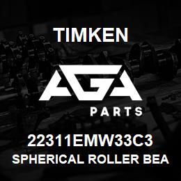 22311EMW33C3 Timken SPHERICAL ROLLER BEARINGS - BRASS CAGE | AGA Parts