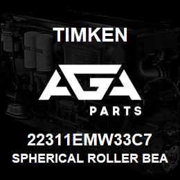 22311EMW33C7 Timken SPHERICAL ROLLER BEARINGS - BRASS CAGE | AGA Parts