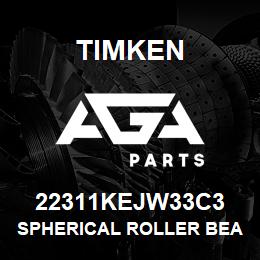 22311KEJW33C3 Timken SPHERICAL ROLLER BEARINGS - STEEL CAGE | AGA Parts