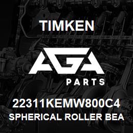 22311KEMW800C4 Timken SPHERICAL ROLLER BEARINGS - BRASS CAGE | AGA Parts