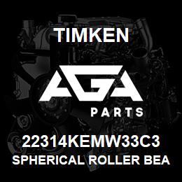 22314KEMW33C3 Timken SPHERICAL ROLLER BEARINGS - BRASS CAGE | AGA Parts