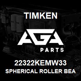 22322KEMW33 Timken SPHERICAL ROLLER BEARINGS - BRASS CAGE | AGA Parts