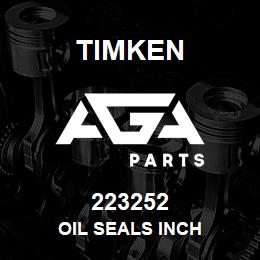 223252 Timken OIL SEALS INCH | AGA Parts