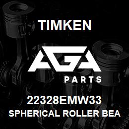 22328EMW33 Timken SPHERICAL ROLLER BEARINGS - BRASS CAGE | AGA Parts