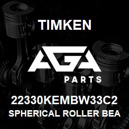 22330KEMBW33C2 Timken SPHERICAL ROLLER BEARINGS - BRASS CAGE | AGA Parts