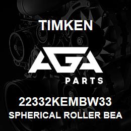 22332KEMBW33 Timken SPHERICAL ROLLER BEARINGS - BRASS CAGE | AGA Parts