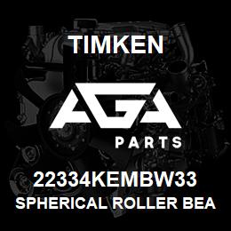 22334KEMBW33 Timken SPHERICAL ROLLER BEARINGS - BRASS CAGE | AGA Parts