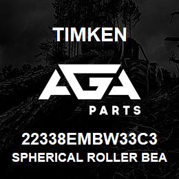 22338EMBW33C3 Timken SPHERICAL ROLLER BEARINGS - BRASS CAGE | AGA Parts