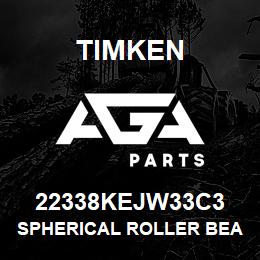 22338KEJW33C3 Timken SPHERICAL ROLLER BEARINGS - STEEL CAGE | AGA Parts