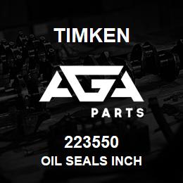 223550 Timken OIL SEALS INCH | AGA Parts