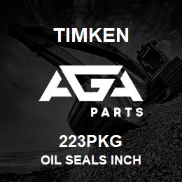 223PKG Timken OIL SEALS INCH | AGA Parts