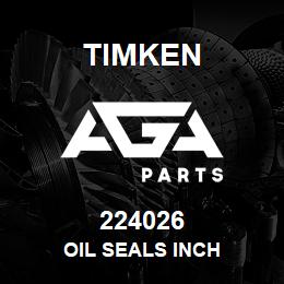 224026 Timken OIL SEALS INCH | AGA Parts