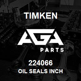 224066 Timken OIL SEALS INCH | AGA Parts