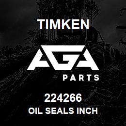 224266 Timken OIL SEALS INCH | AGA Parts