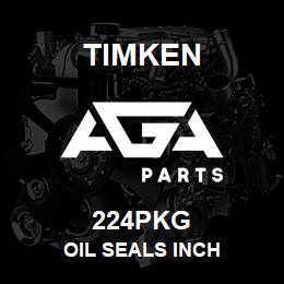 224PKG Timken OIL SEALS INCH | AGA Parts