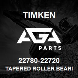 22780-22720 Timken TAPERED ROLLER BEARINGS - TS (TAPERED SINGLE) IMPERIAL | AGA Parts