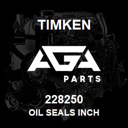 228250 Timken OIL SEALS INCH | AGA Parts