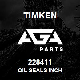 228411 Timken OIL SEALS INCH | AGA Parts