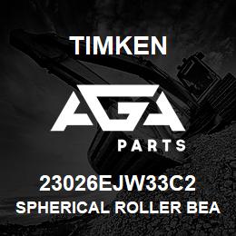 23026EJW33C2 Timken SPHERICAL ROLLER BEARINGS - STEEL CAGE | AGA Parts