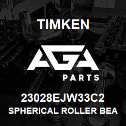 23028EJW33C2 Timken SPHERICAL ROLLER BEARINGS - STEEL CAGE | AGA Parts